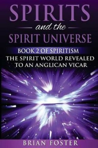 Cover of Spirits and the Spirit Universe