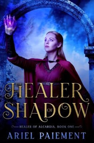 Cover of The Healer of Shadow