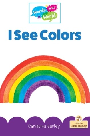 Cover of I See Colors