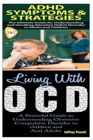 Cover of ADHD Symptoms & Strategies & Living with Ocd