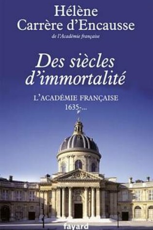 Cover of Des Siecles D'Immortalite