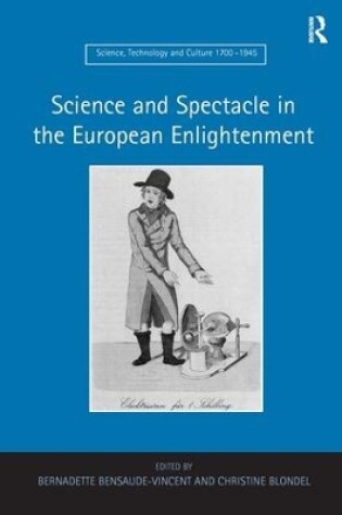 Cover of Science and Spectacle in the European Enlightenment