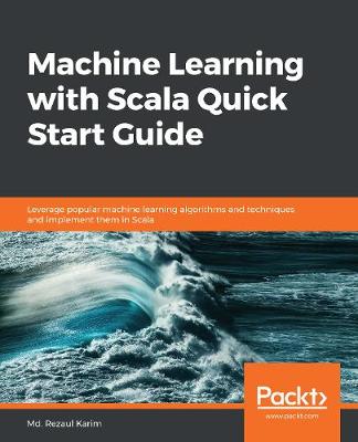 Book cover for Machine Learning with Scala Quick Start Guide