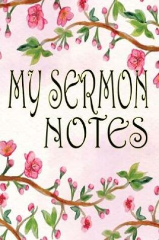 Cover of My Sermon Notes