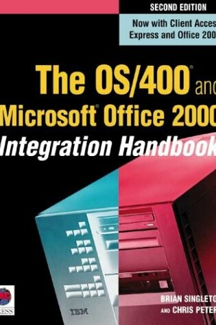 Cover of The OS/400 and Microsoft Office 2000 Integration Handbook