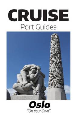 Book cover for Cruise Port Guide - Oslo