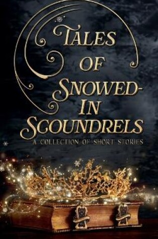 Cover of Tales of Snowed-In Scoundrels