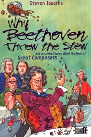 Cover of Why Beethoven Threw the Stew