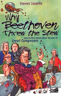 Book cover for Why Beethoven Threw the Stew