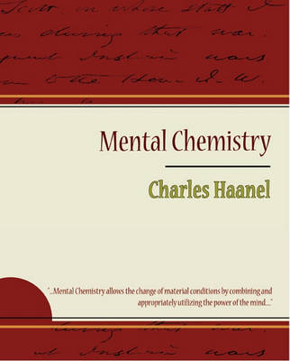 Book cover for Mental Chemistry - Charles Haanel
