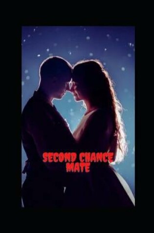 Cover of Second Chance Mate