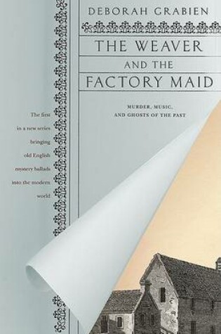 Cover of The Weaver and the Factory Maid