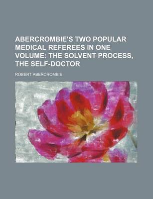 Book cover for Abercrombie's Two Popular Medical Referees in One Volume