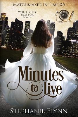 Book cover for Minutes to Live