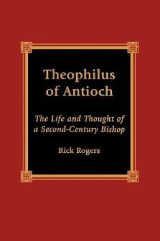 Cover of Theophilus of Antioch
