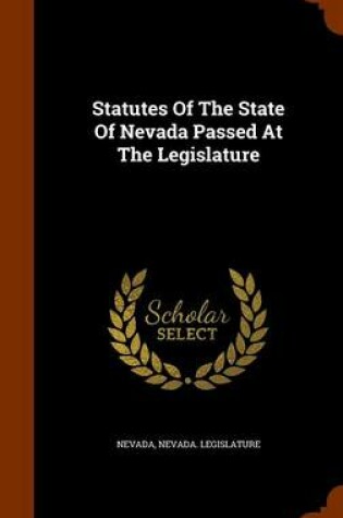 Cover of Statutes of the State of Nevada Passed at the Legislature
