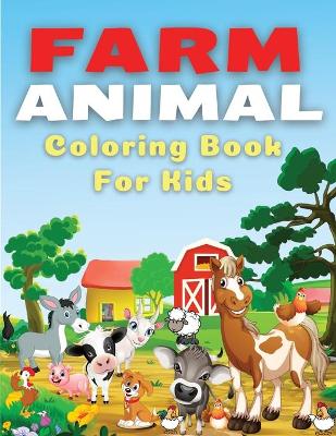 Book cover for Farm Animal Coloring Book for Kids