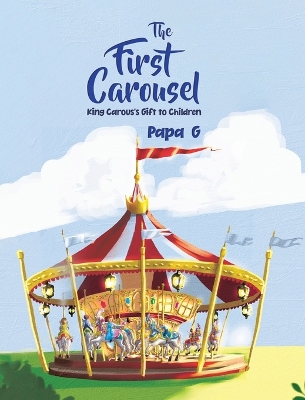 Book cover for The First Carousel