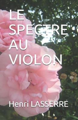 Cover of Le Spectre Au Violon