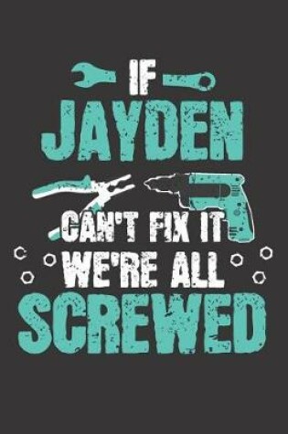 Cover of If JAYDEN Can't Fix It