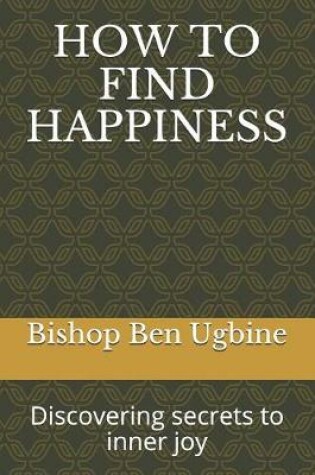 Cover of How to Find Happiness