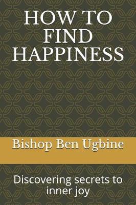 Book cover for How to Find Happiness