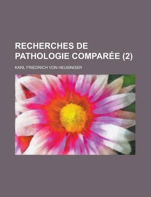 Book cover for Recherches de Pathologie Comparee (2)