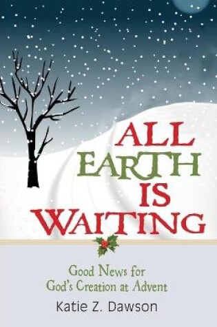 Cover of All Earth Is Waiting