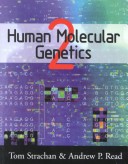 Book cover for Human Molecular Genetics, Second Edition: Textbook and Problems Set