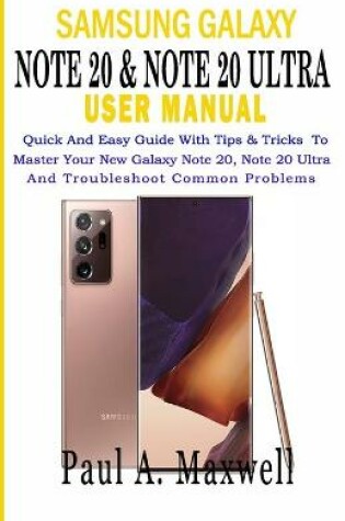 Cover of SAMSUNG GALAXY NOTE 20 & NOTE 20 Ultra USER MANUAL
