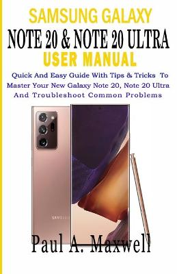 Book cover for SAMSUNG GALAXY NOTE 20 & NOTE 20 Ultra USER MANUAL