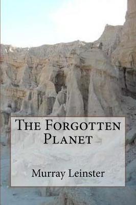 Book cover for The Forgotten Planet
