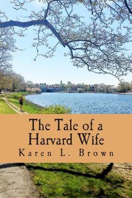 Book cover for The Tale of a Harvard Wife