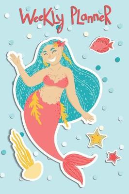 Book cover for Mermaid Weekly Planner