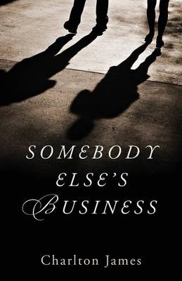 Book cover for Somebody Else's Business