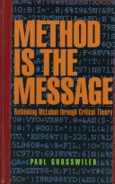 Book cover for The Method is the Message -