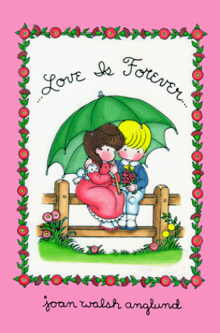 Cover of Love is Forever...