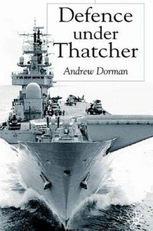 Cover of Defence Under Thatcher