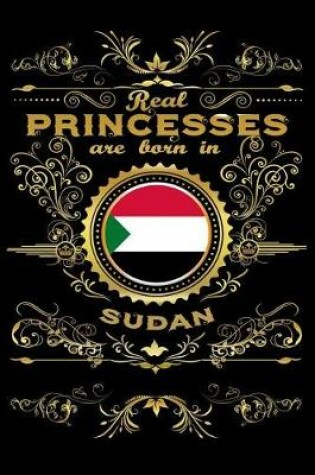 Cover of Real Princesses Are Born in Sudan