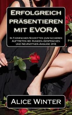 Book cover for Erfolgreich Prasentieren Mit Evora