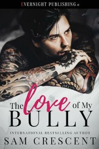 Cover of The Love of My Bully
