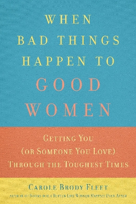 Cover of When Bad Things Happen To Good Women