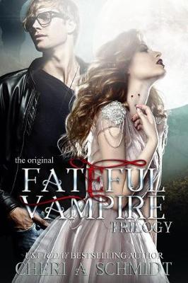 Book cover for The Fateful Vampire Trilogy