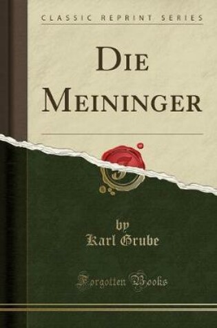 Cover of Die Meininger (Classic Reprint)