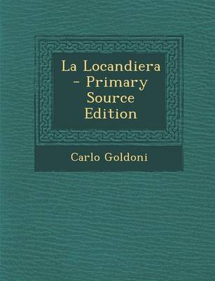 Book cover for La Locandiera - Primary Source Edition