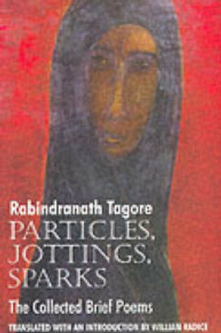 Cover of Particles, Jottings, Sparks