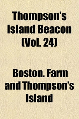 Cover of Thompson's Island Beacon (Vol. 24)