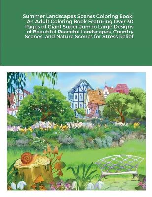 Book cover for Summer Landscapes Scenes Coloring Book