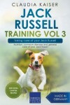 Book cover for Jack Russell Training Vol 3 - Taking care of your Jack Russell