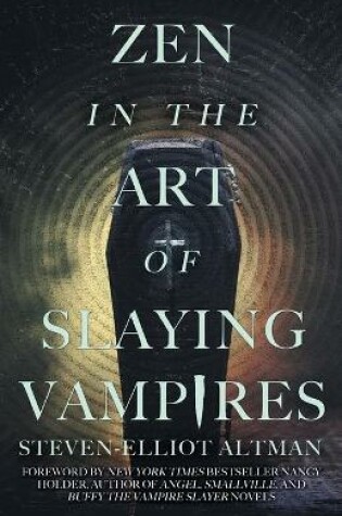 Cover of Zen in the Art of Slaying Vampires